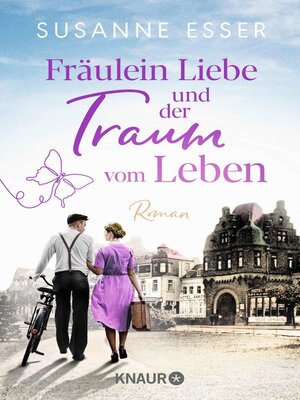cover image of Fräulein Liebe und der Traum vom Leben